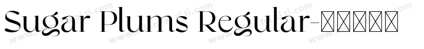 Sugar Plums Regular字体转换